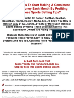 Who Else Wants To Start Making A Consistent Amount of Money Each Month by Profiting From These Sports Betting Tips?