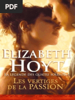 Hoyt, Elizabeth - (Legende Des Quatre Soldats-1) Les Vertiges de La Passion (2008) .French - ebook.AlexandriZ