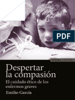 Despertar la compasión. El cuidado ético de los enfermos graves.pdf