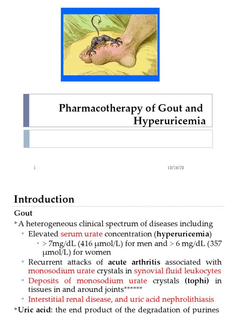 Pharmacotherapy Of Gout And Hyperuricemia A Focus On The Treatment Of