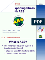 Reduce Exporting Stress With AES