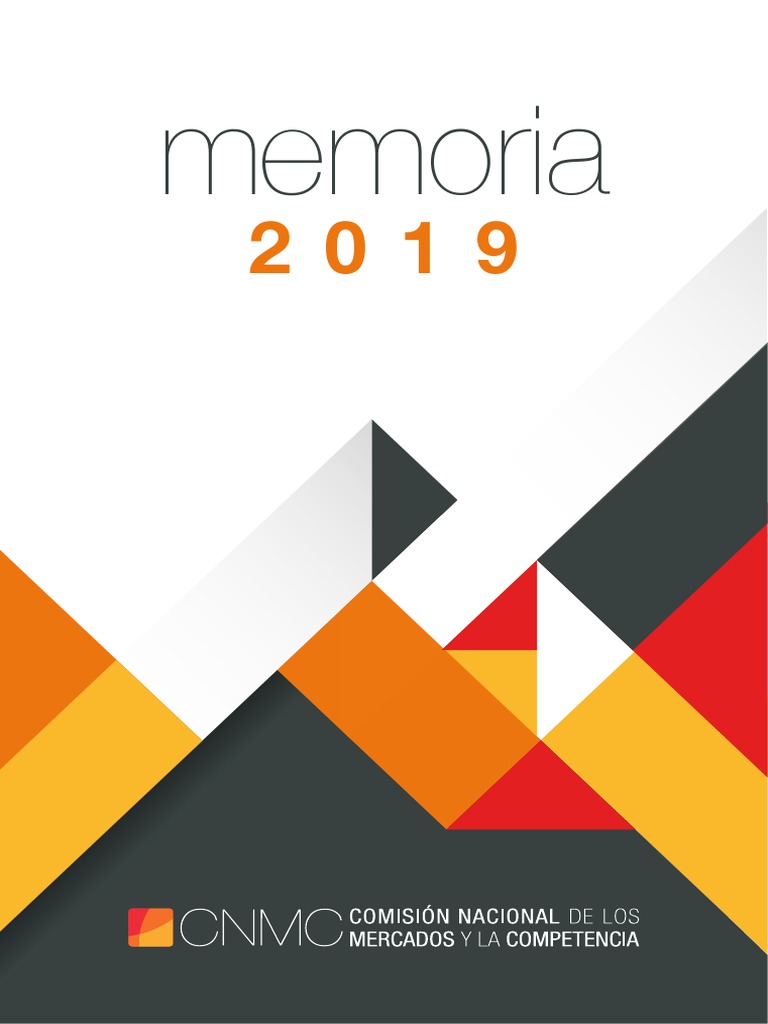 Cnmc Memoria 2019 Pdf Gobierno Negocios
