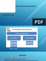 Processos de Formação de Palavras (regulares)