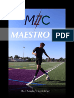 Ball Mastery Redefined with Maestro 2.0