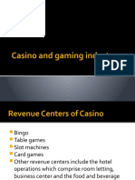 Casino and Gaming Industry