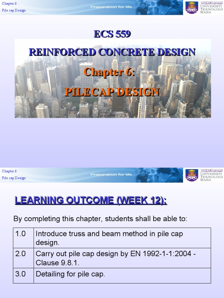 Week 13 Pile Cap Pdf Deep Foundation Truss