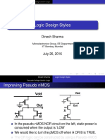 Logic Design Styles: Dinesh Sharma