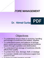 Drugs Store Management: Dr. Nirmal Gurbani