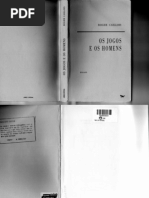 Caillois - Os Jogos e os Homens