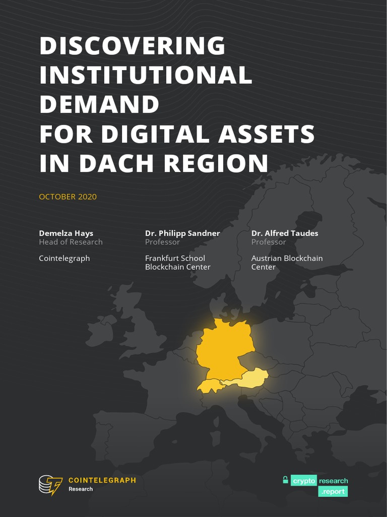 Discovering Institutional Demand For Digital Assets Cryptocurrency Investor