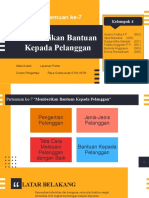 KELOMPOK 4 - Memberikan Bantuan Kepada Pelanggan (Pertemuan 7)