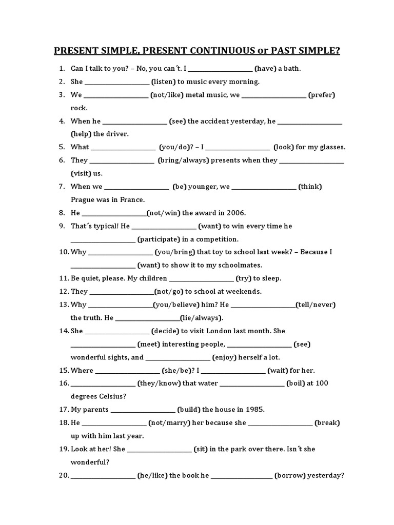 Present Simple Present Continuous Past Simple Grammar Drills - 98887 | PDF