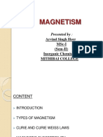 Magnetism: Arvind Singh Heer Msc-I (Sem-Ii) Inorganic Chemistry Mithibai College