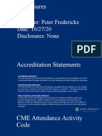 Disclosures: Presenter: Peter Fredericks Date: 10/27/20 Disclosures: None