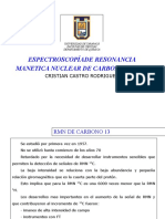 Espectroscopíade Resonancia Manetica Nuclear de Carbono 13: Prof. Cristian Castro Rodriguez