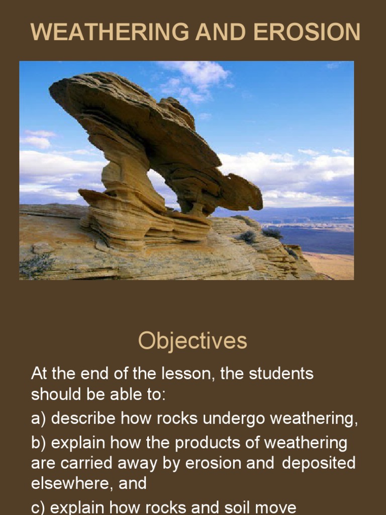 Weathering and Erosion Explained | PDF | Weathering | Soil