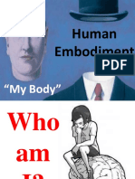 Human Embodiment: "My Body"