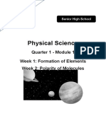 Physical Science: Quarter 1 - Module 1 Week 1: Formation of Elements Week 2: Polarity of Molecules