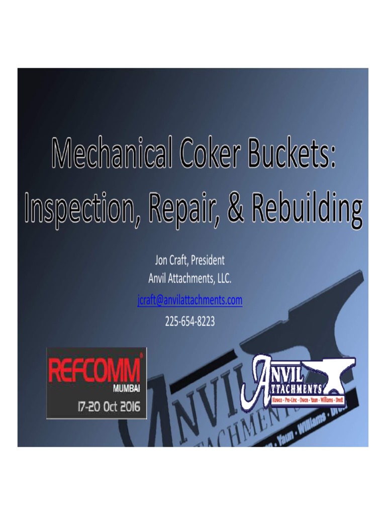Mechanical Coker Buckets Inspection Repair Rebuilding Craft Sutar Anvil