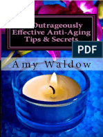 77 Outrageously Effective Anti-Aging Tips & Secrets - Natural Anti-Aging Strategies and Longevity Secrets Proven To Reverse The Aging Process (PDFDrive) PDF