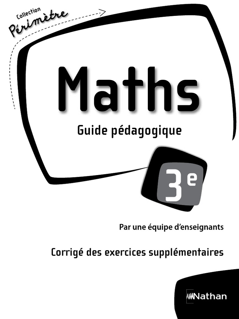 Math Cahier D exercice Page De Garde Thales Corrige Exercices Maths 3e | PDF | Entier naturel | Concepts mathématiques