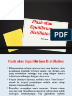 03. Flash atau Equilibrium Distillation