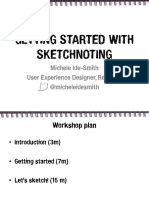Getting Started With Sketchnoting: Michele Ide-Smith User Experience Designer, Red Gate @micheleidesmith