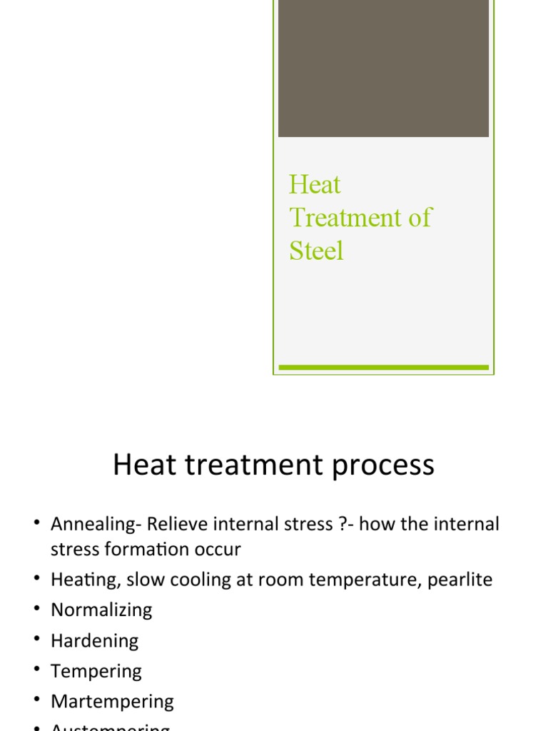HEAT TREATMENT of Steel | PDF | Heat Treating | Annealing (Metallurgy)