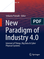 New Paradigm of Industry 4.0 Internet of Things, Big Data Cyber Physical Systems