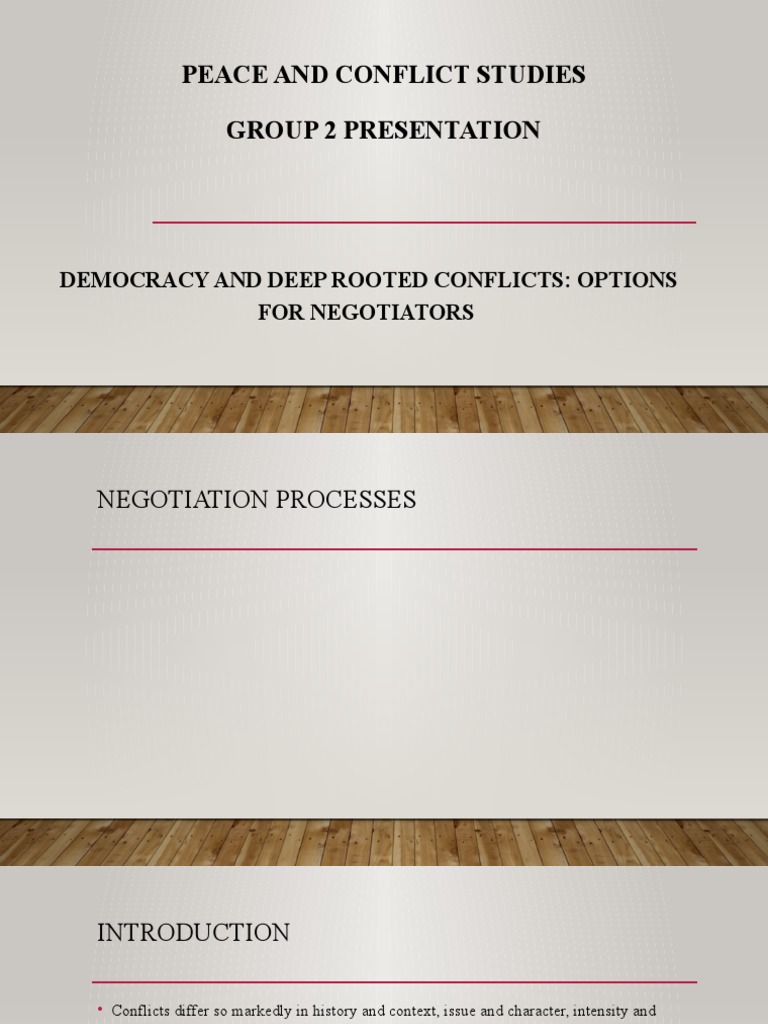 Peace and Conflict Studies Group 2 Presentation: Democracy and Deep ...