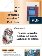 Paulo Freire - "Cartas A Quien Pretende Enseñar"