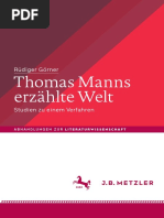 (Abhandlungen Zur Literaturwissenschaft) Rüdiger Görner (Auth.) - Thomas Manns Erzählte Welt - Studien Zu Einem Verfahren-J.B. Metzler (2018) PDF