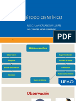 El Método Científico: MS.C Juan Casanova Luján