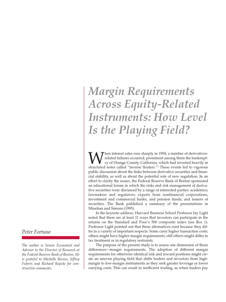 Margin Requirements Across Equity-Related Instruments | PDF | Futures ...