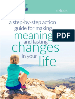 A Step-By-Step Action Guide For Making and Lasting in Your: Meaningful