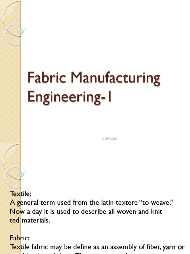 Fabric Manufacturing Processes Explained | PDF | Loom | Weaving