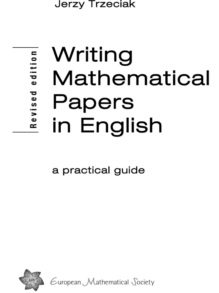 Jerzy Trzeciak - Writing Mathematical Papers in English - A Practical ...