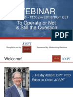 Webinar: To Operate or Not Is Still The Question