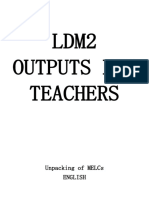 Ldm2 Outputs For Teachers: Unpacking of Melcs English