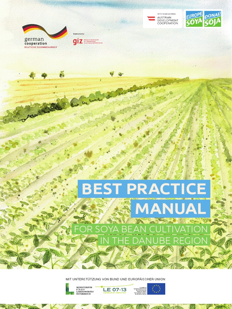Best Practice Manual: For Soya Bean Cultivation in The Danube Region ...