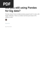 Are You Still Using Pandas For Big Data