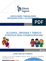 Adicciones Tabaquismo, Drogadicion y Alcolismo