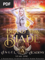 #1 BRAND NEW BLADE - ANGEL ACADEMY BY RILEY LONDON