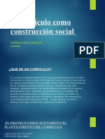 El Curriculo Como Construcion Social