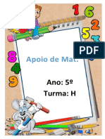 Apoio de Mat.: Ano: 5º Turma: H