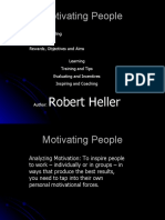 Motivating People: Understanding, Encouraging, Rewards & Goals