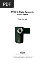 DVR 610 Digital Camcorder With Camera: User Manual