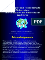 Preparing for and Responding to Bioterrorism: Information for the Public Health Workforce