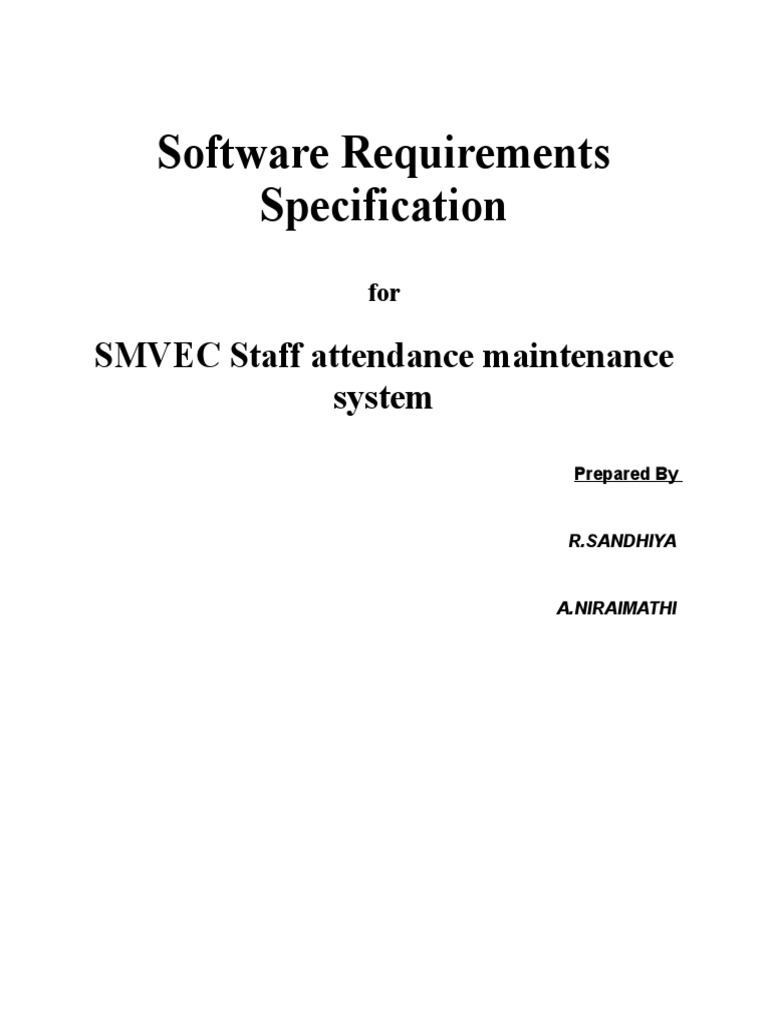 SMVEC Staff Attendance System Specs | PDF | Software | C (Programming ...