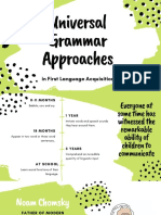 Universal Grammar Approaches: in First Language Acquisition